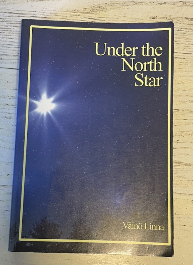 Under The North Star PB Book Vaino Linna 1959 2001 Finnish Translated R Impola