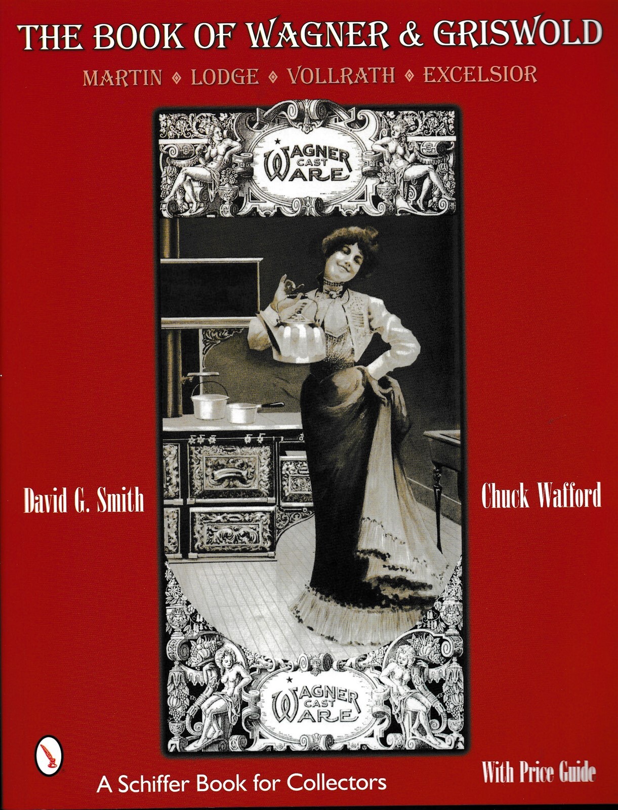 2 Volume Set-Books of Wagner & Griswold by Smith & Wafford, New! $0 US Shipping!