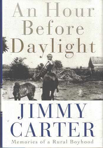 An Hour Before Daylight: Memories of – Hardcover, by Carter Jimmy – Acceptable j