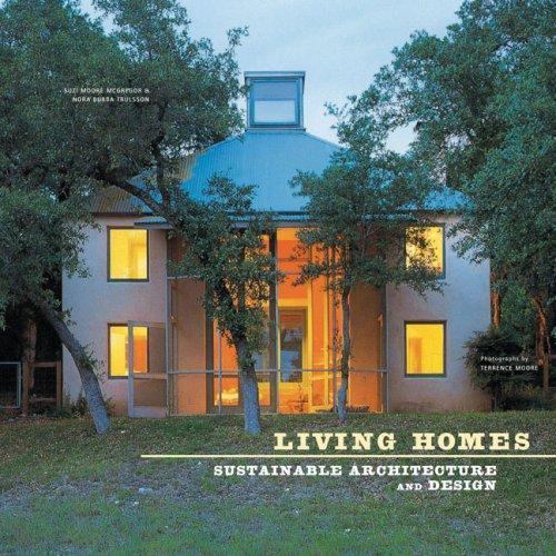 Living Homes: Sustainable Architecture and Design by