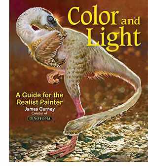 Color and Light: A Guide for the – Paperback, by Gurney James – Very Good