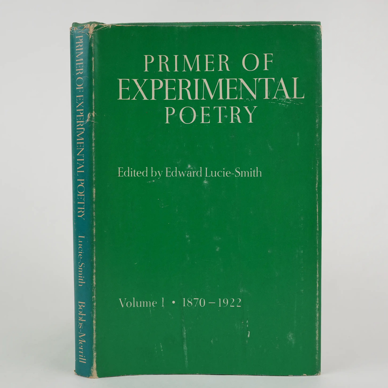 Primer of Experimental Poetry by Edward Lucie-Smith (Bobbs-Merrill, 1971) HC