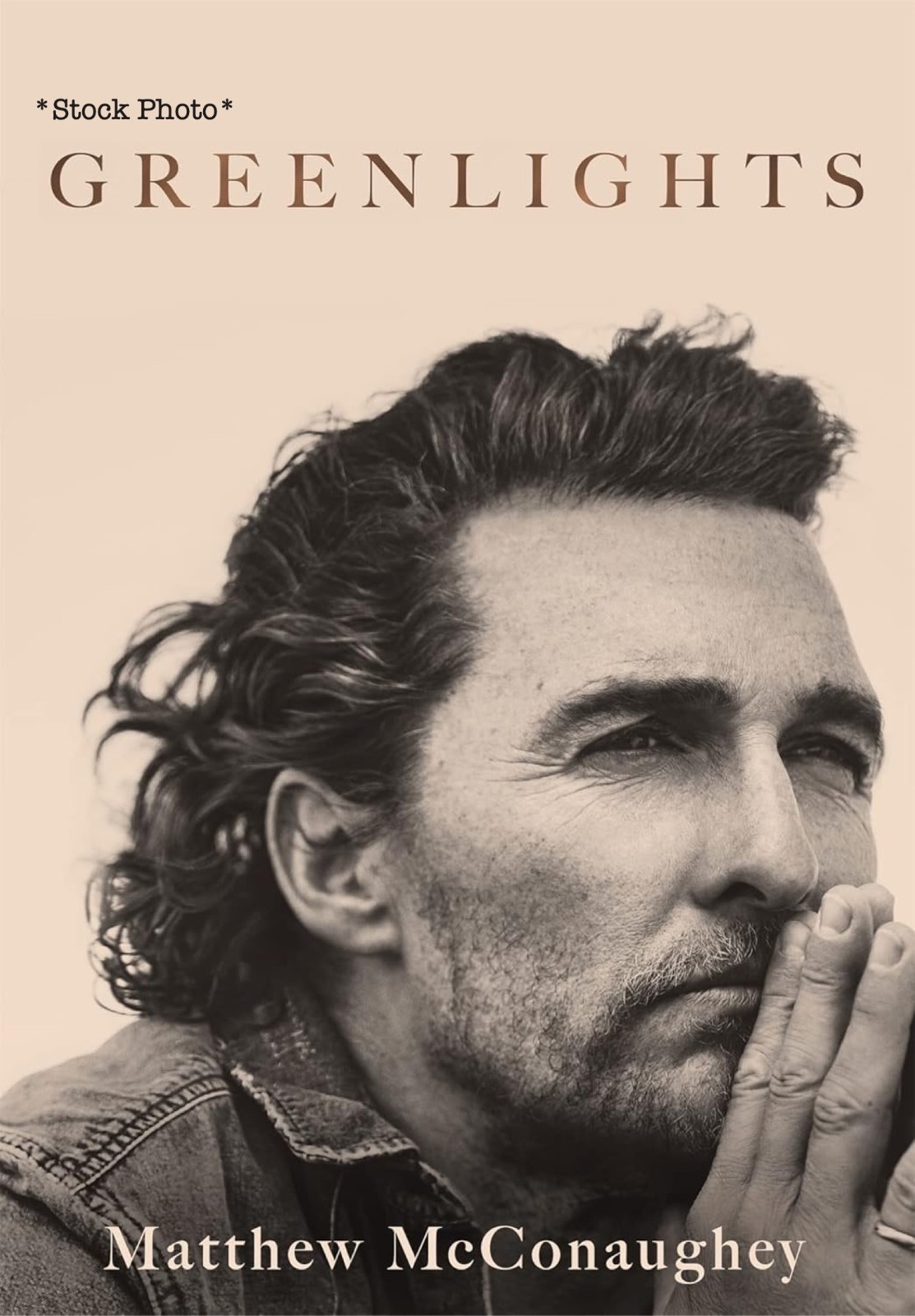 Greenlights – Matthew McConaughey biography – Missing dust cover – GREAT cond