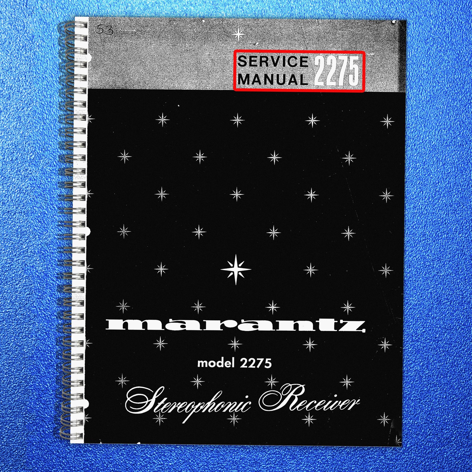 MARANTZ 2275 Receiver Service Manual STEEL BINDING – PROTECTIVE FRONT & BACK