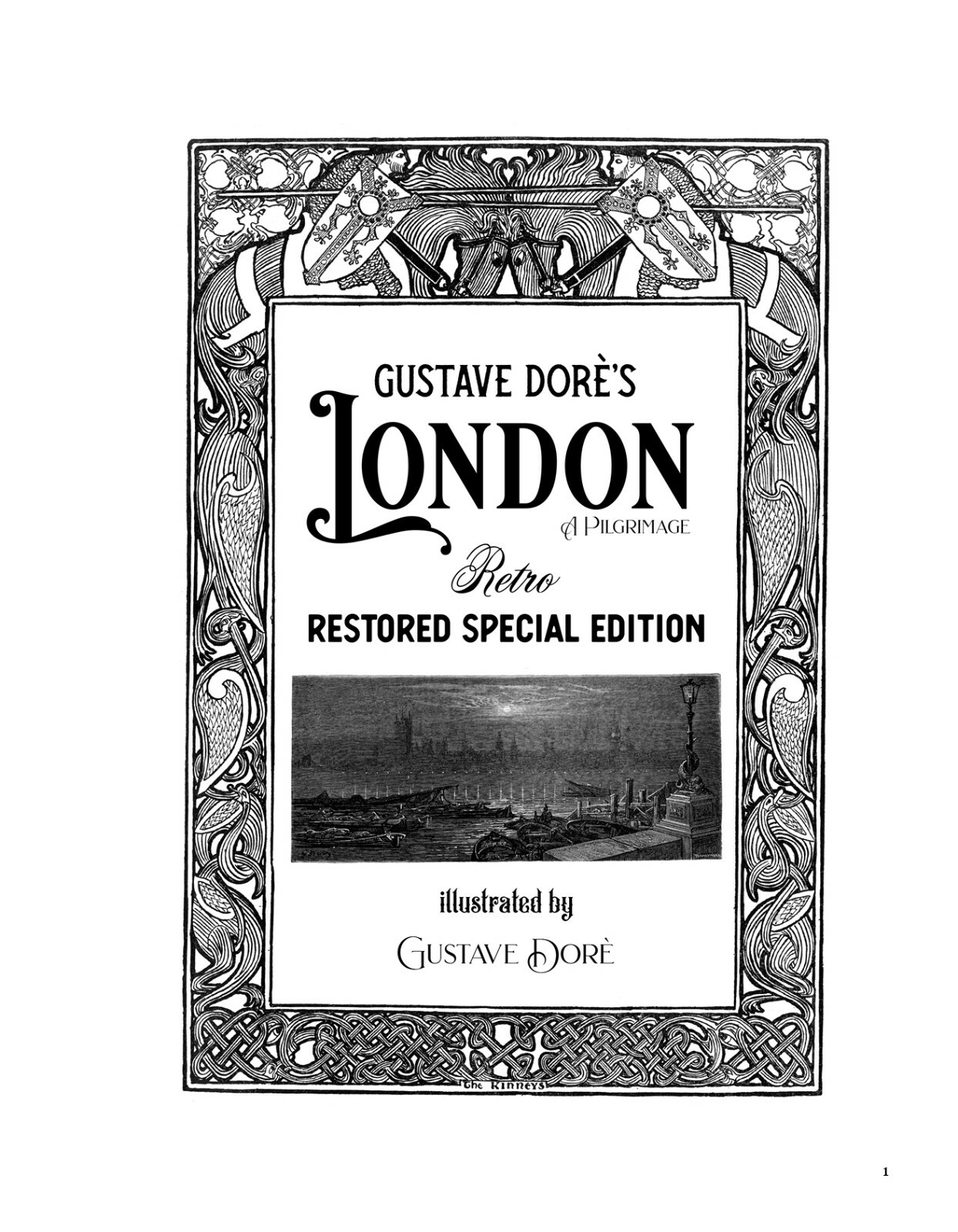Gustave Dorè’s London: A Pilgrimage – Retro Restored Special Edition *NEW BOOK*