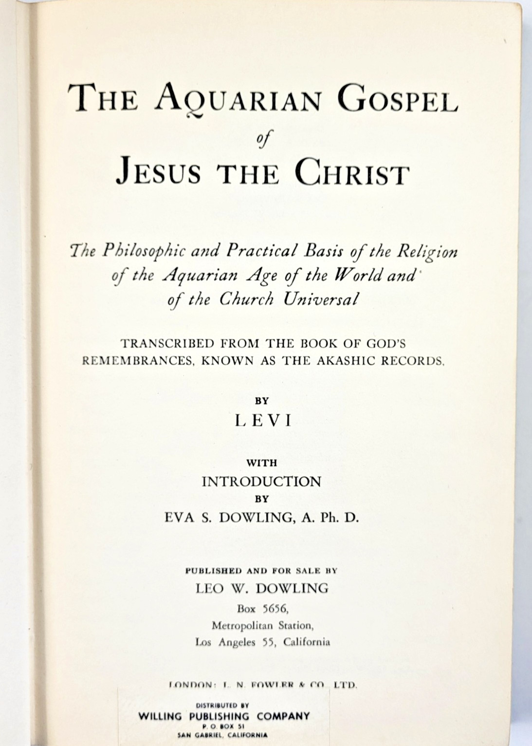 The Aquarian Gospel of Jesus the Christ by LEVI 20th Printing 1952 HC