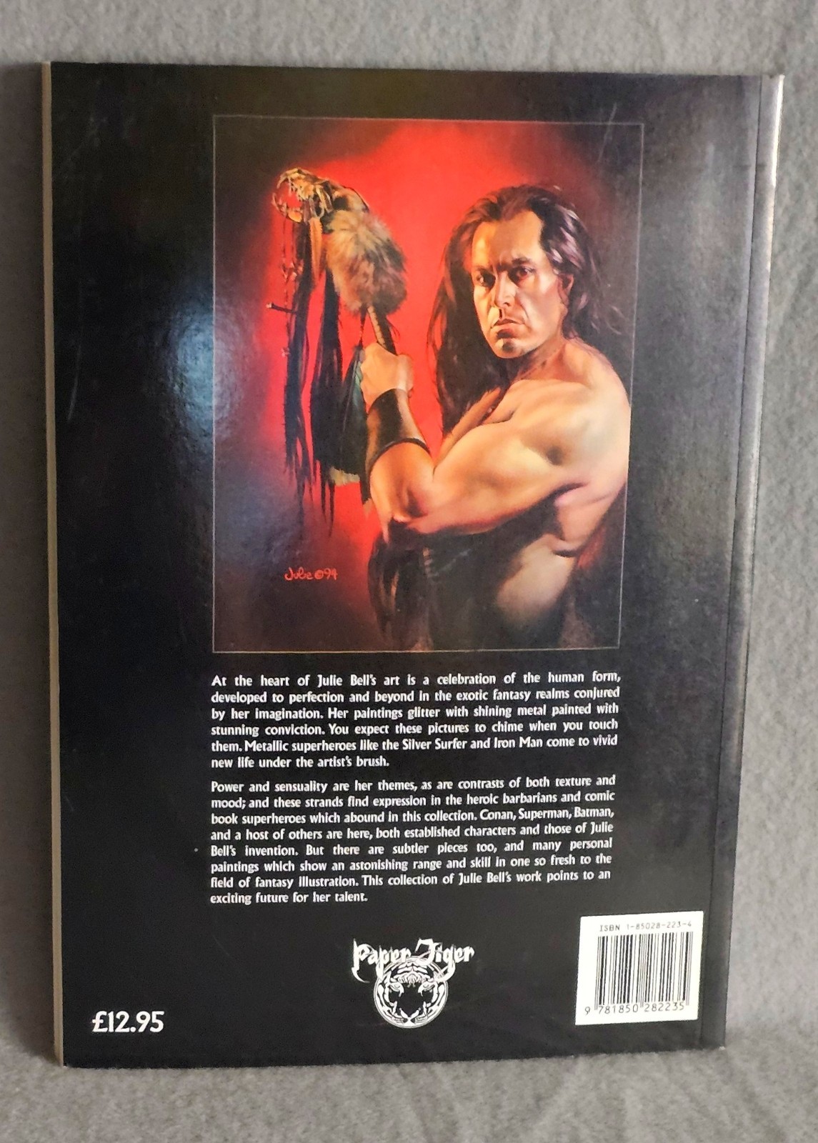 Hard Curves-The Fantasy Art of Julie Bell: (Paper Tiger 1995) SC