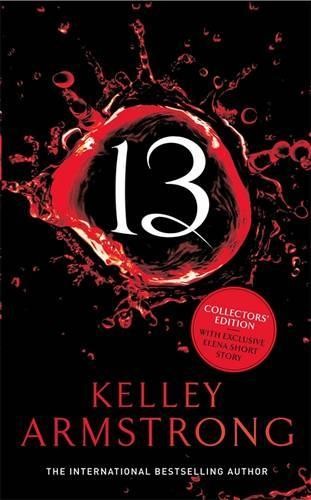 13: Number 13 in series (Otherworld) by Armstrong, Kelley Hardback Book The Fast