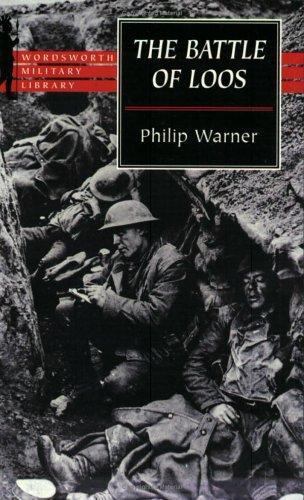 Battle of Loos by Philip Warner (2000, Trade Paperback) WW1 – New, FREE Shipping