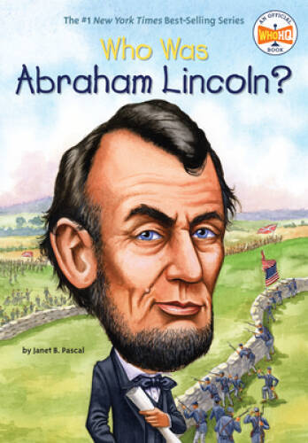 Who Was Abraham Lincoln? – Paperback By Pascal, Janet – GOOD