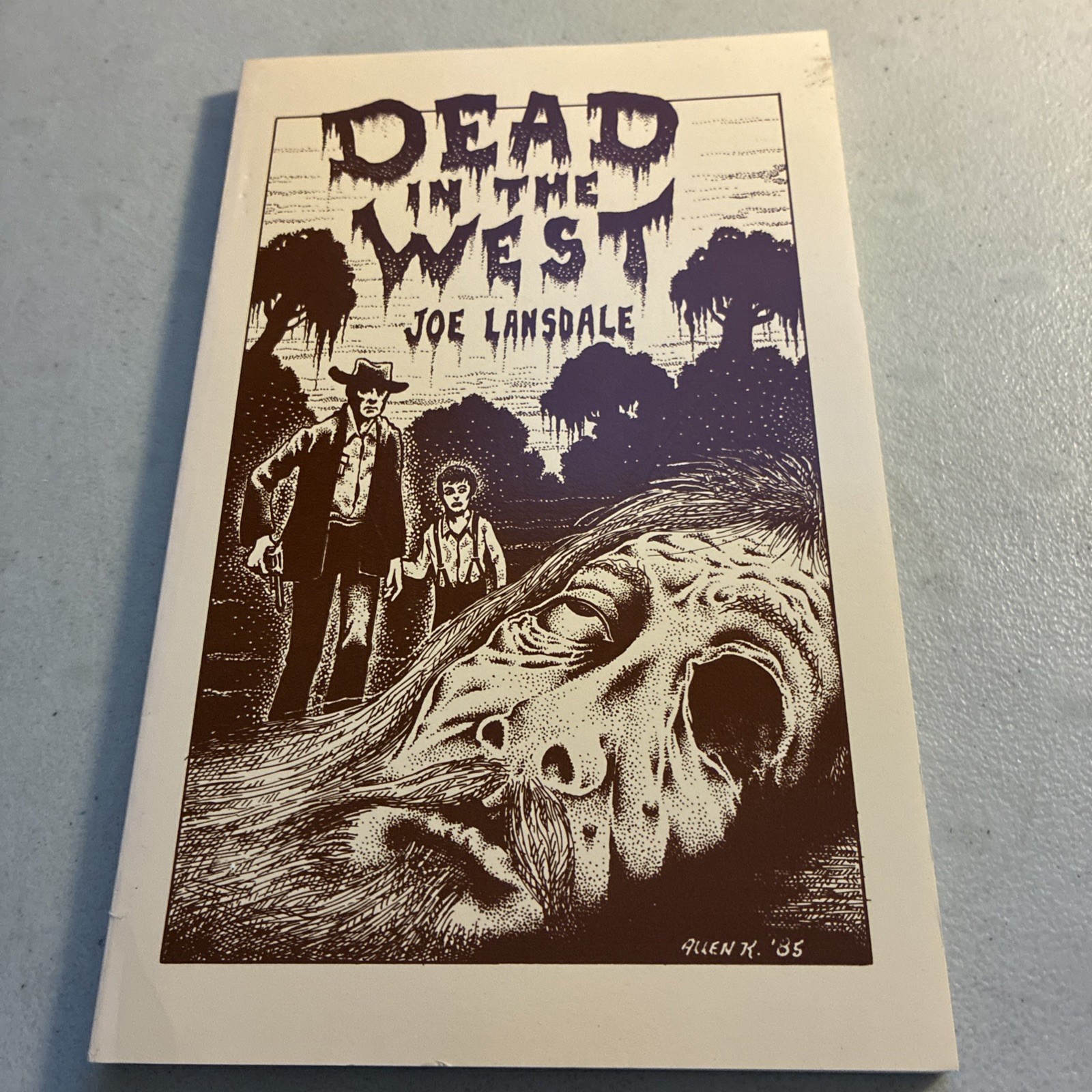 Dead in the West by Joe R. Lansdale