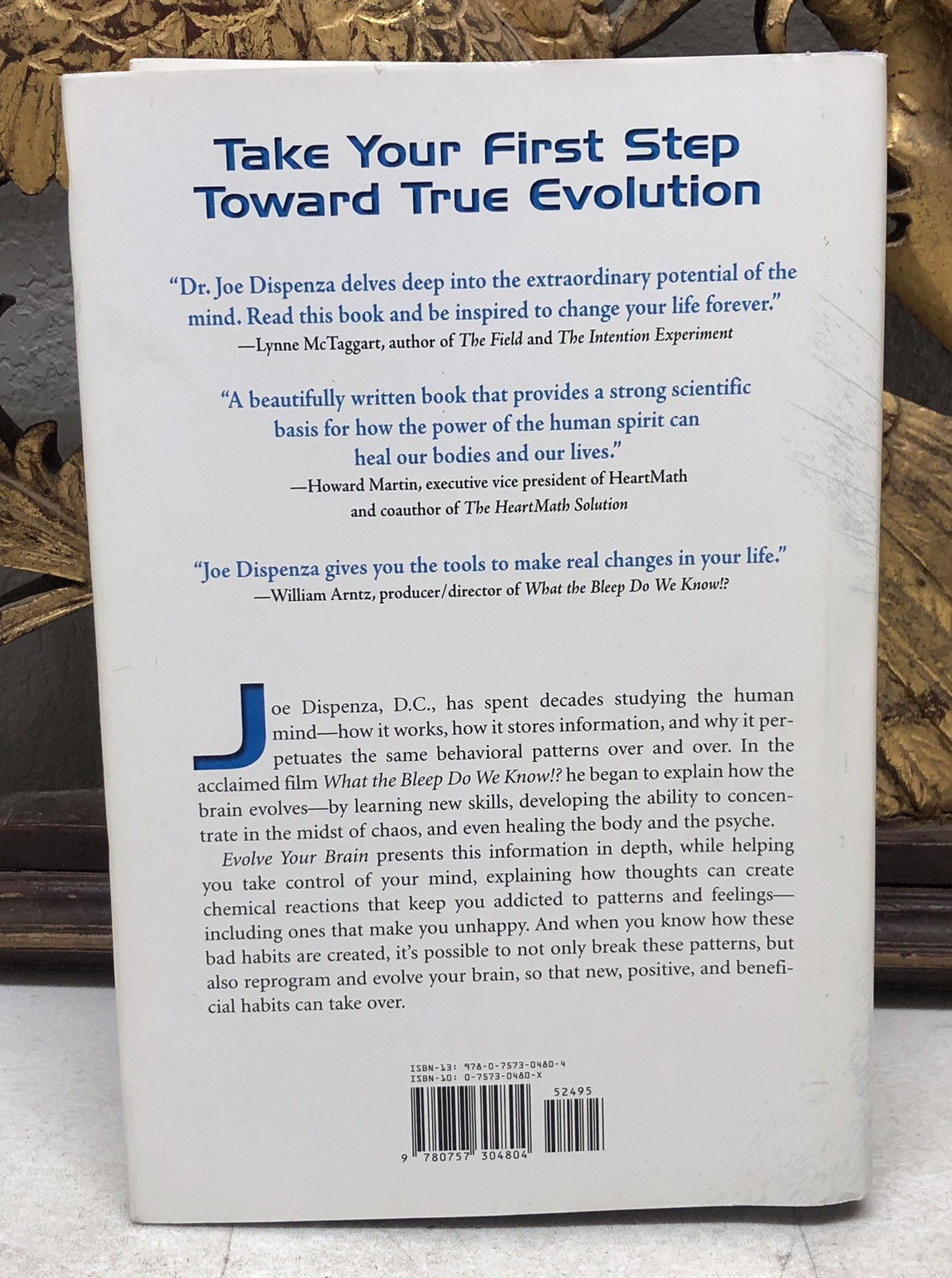 Evolve Your Brain : The Science of Changing Your Mind by Joe Dispenza (2007,…