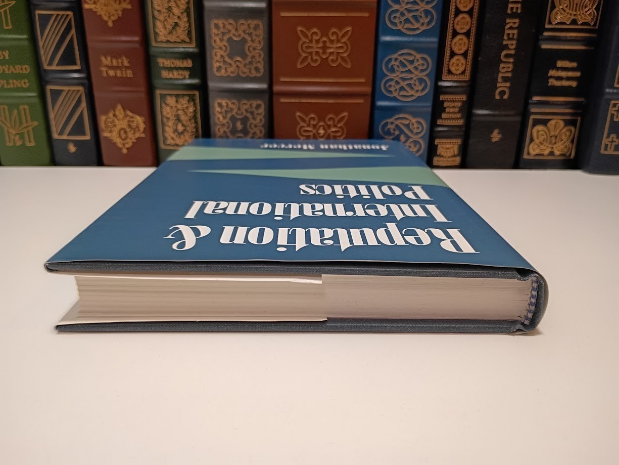 Reputation and International Politics – Deterrence Theory & Psychology – HC LN