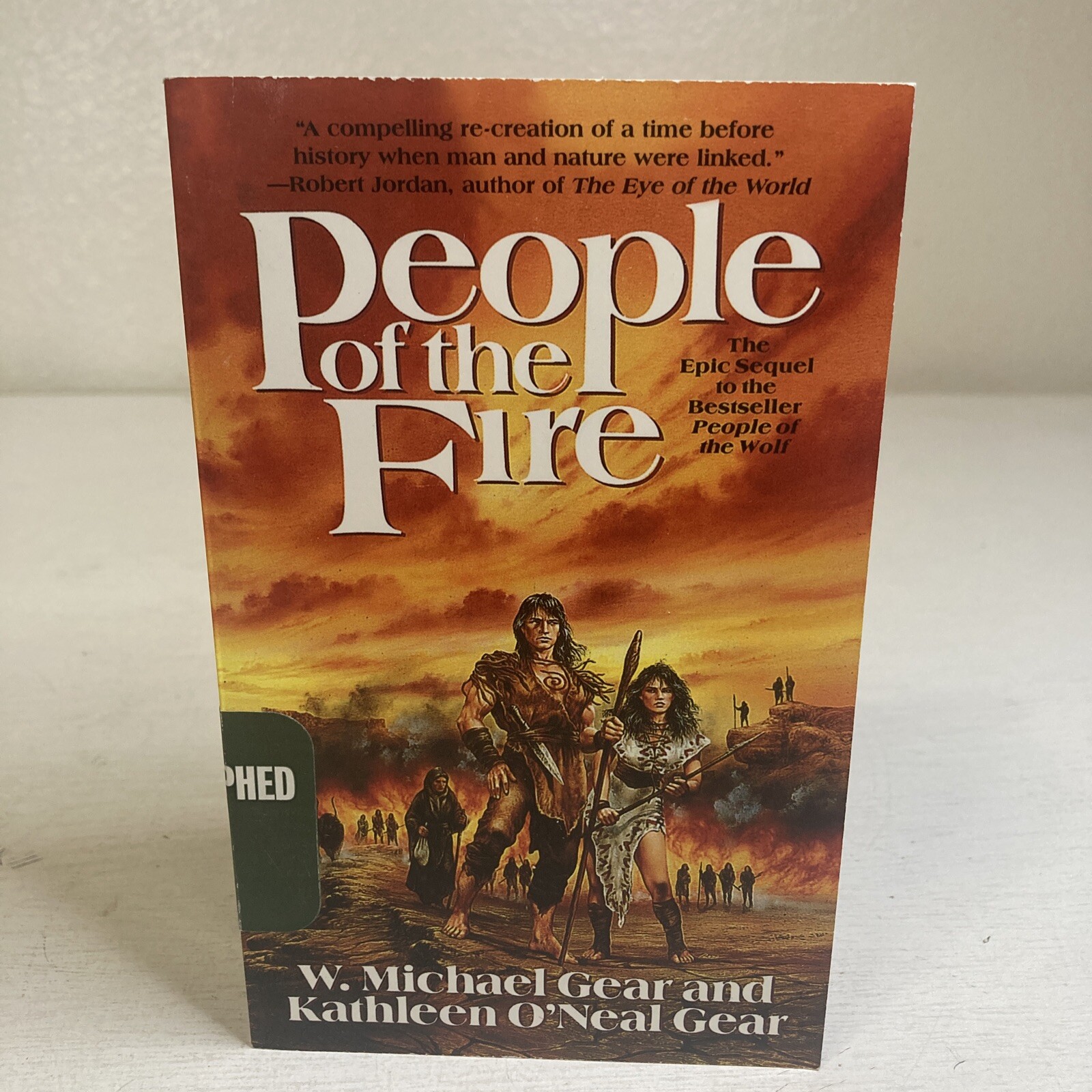 People Of The Fire Mass Market Paperback Signed Copy By W. Michael Gear and Kath