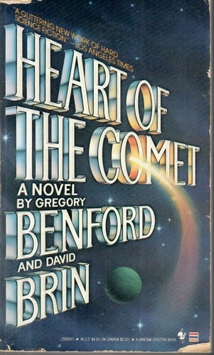 Heart of the Comet (A Bantam Spectra Book) by Gregory Benford,David Brin, Accept