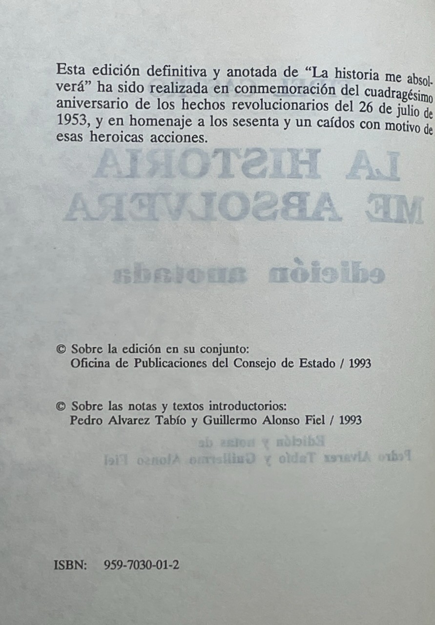 Fidel Castro, La Historia Me Absolvera / edicion anotada (Cuba, 1993) pb