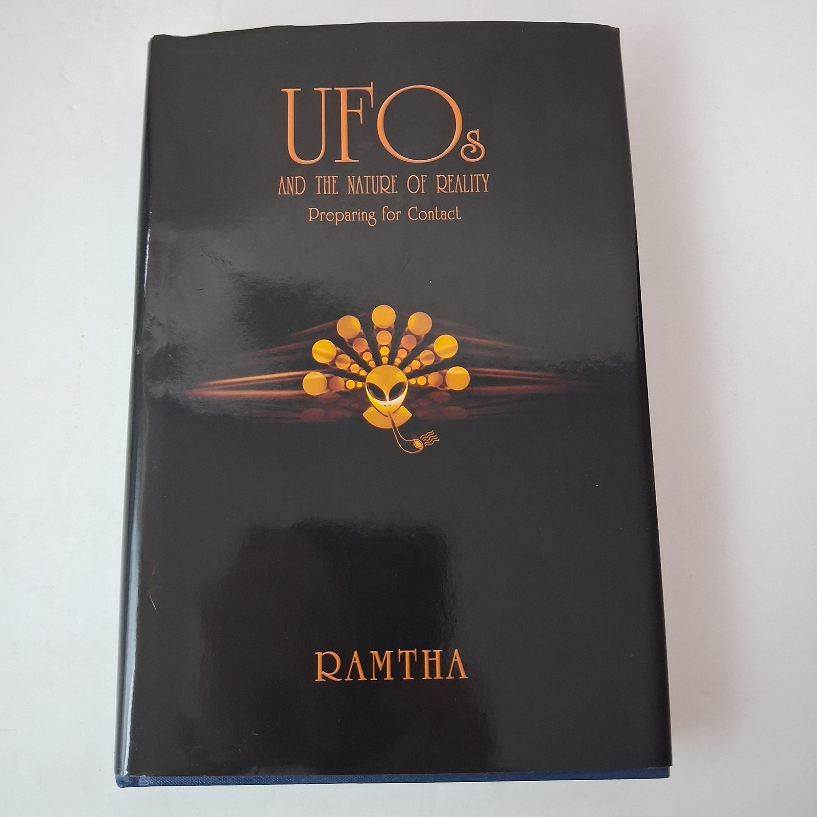 UFOs And The Nature Of Reality Ramtha KEW Publishing Black HC DJ 2014 USA
