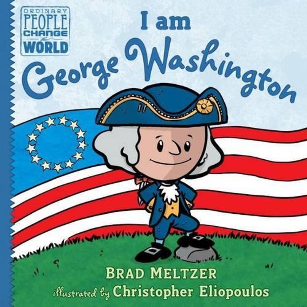I am George Washington by Brad Meltzer (English) Hardcover Book