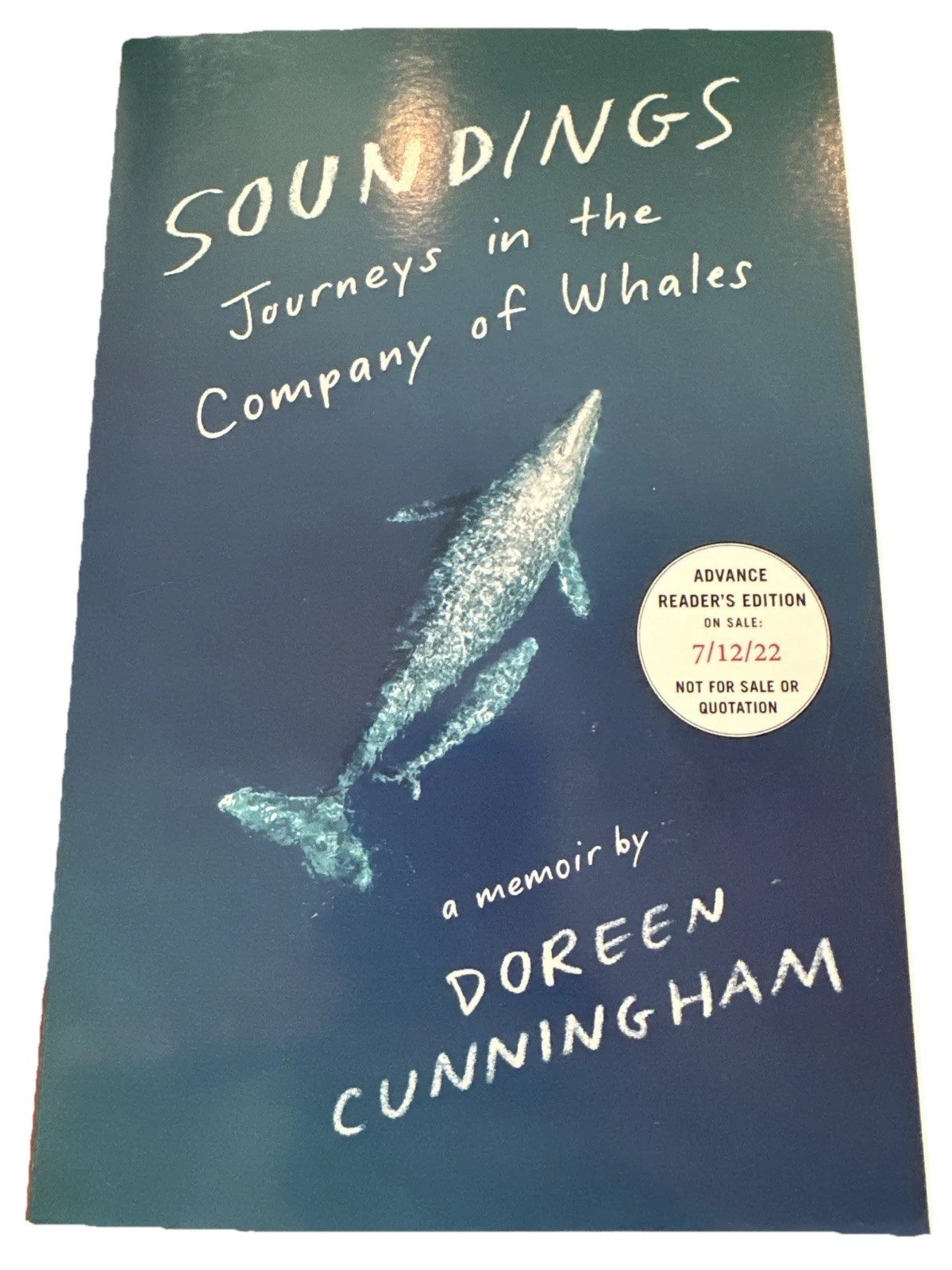 Soundings Journeys in the Company of Whales A Memoir by Doreen Cunningham