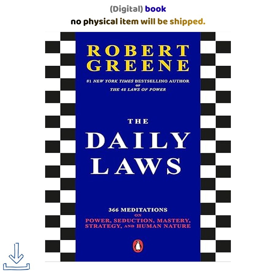 The Daily Laws: 366 Meditations on Power, Seduct, Robert Greene 2021