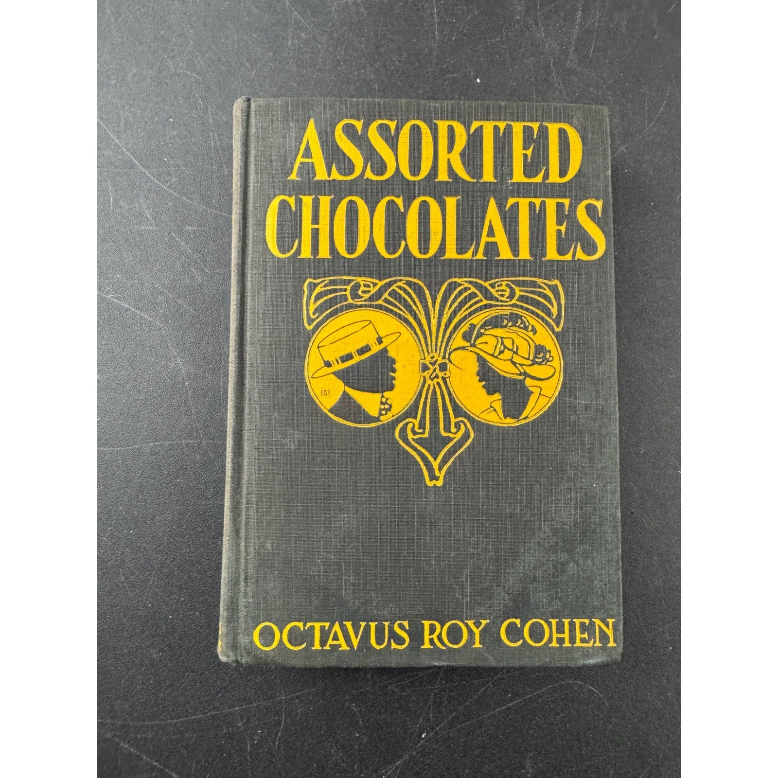 Assorted Chocolates by Octavus Roy Cohen 1921 First Edition Vintage Book