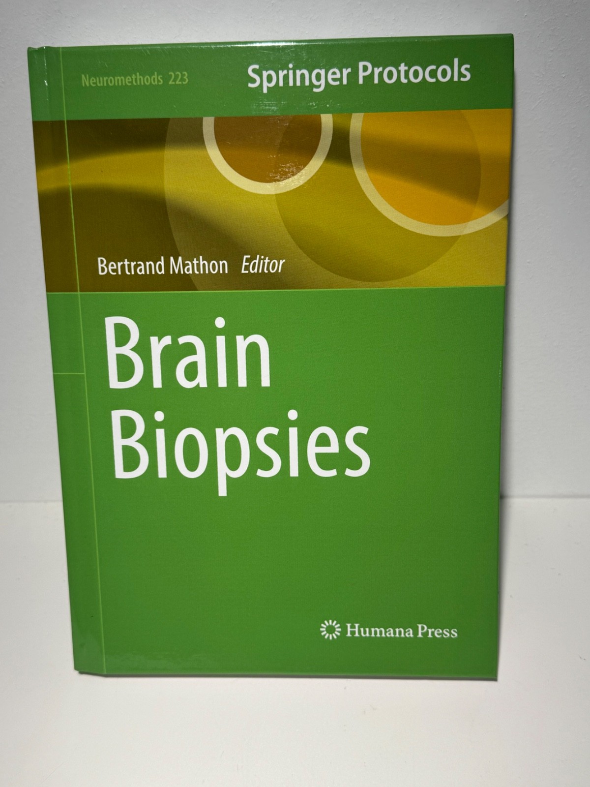 Brain Biopsies by Bertrand Mathon Hardcover Book Springer Protocols Brand New