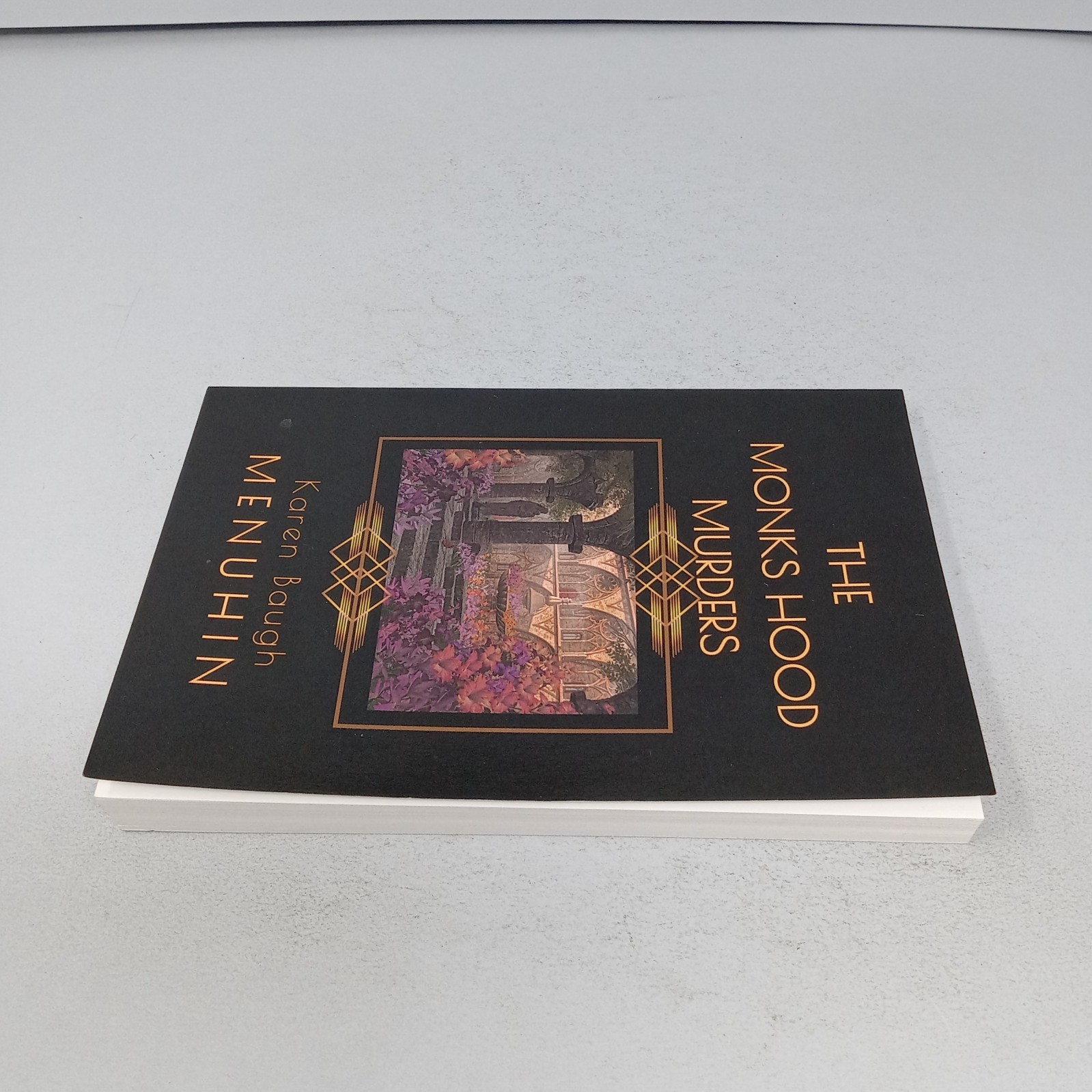 The Monks Hood Murders: 2020 Paperback by Karen Baugh Menuhin