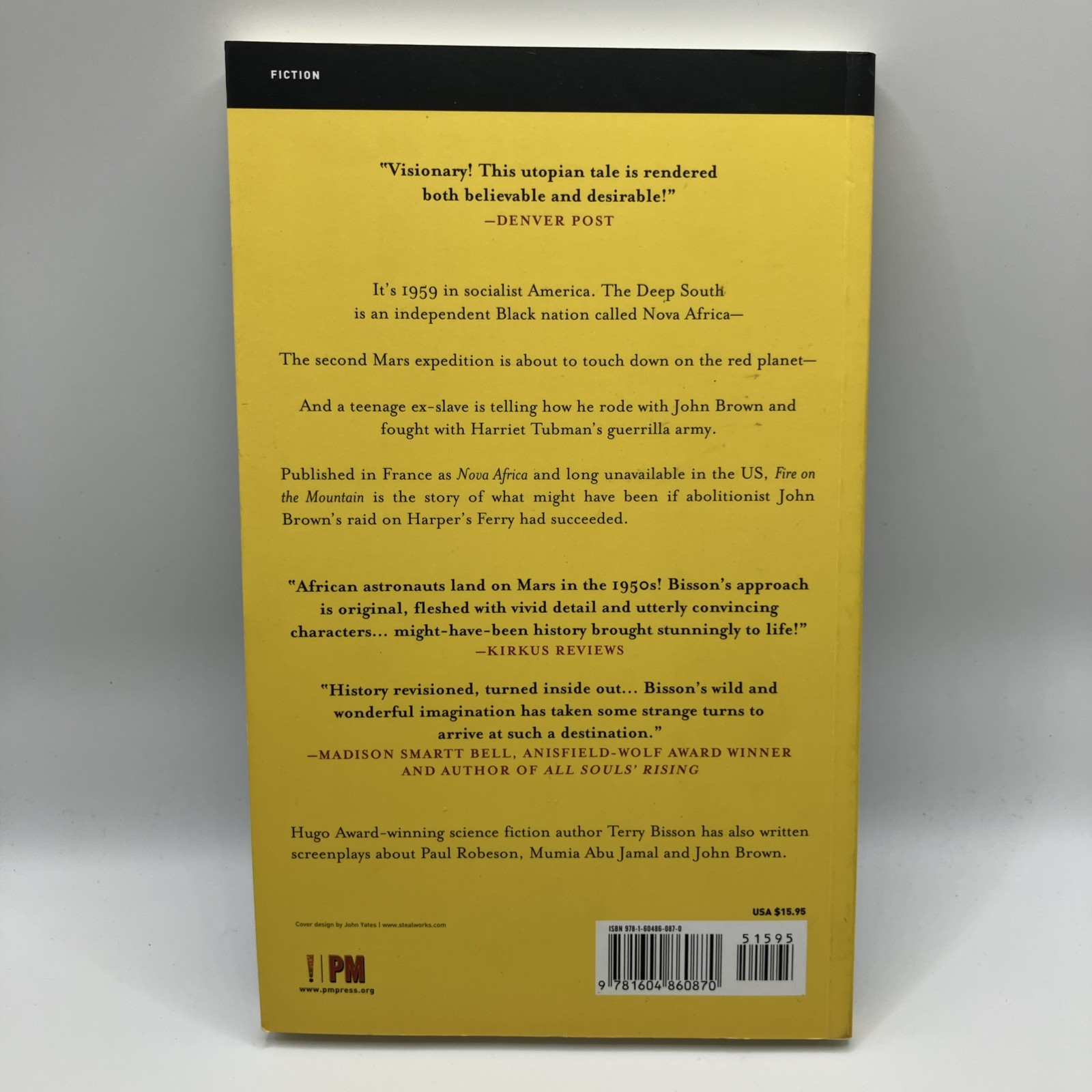 Fire on the Mountain – Terry Bisson, PM Press Presents