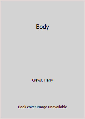 Body by Crews, Harry
