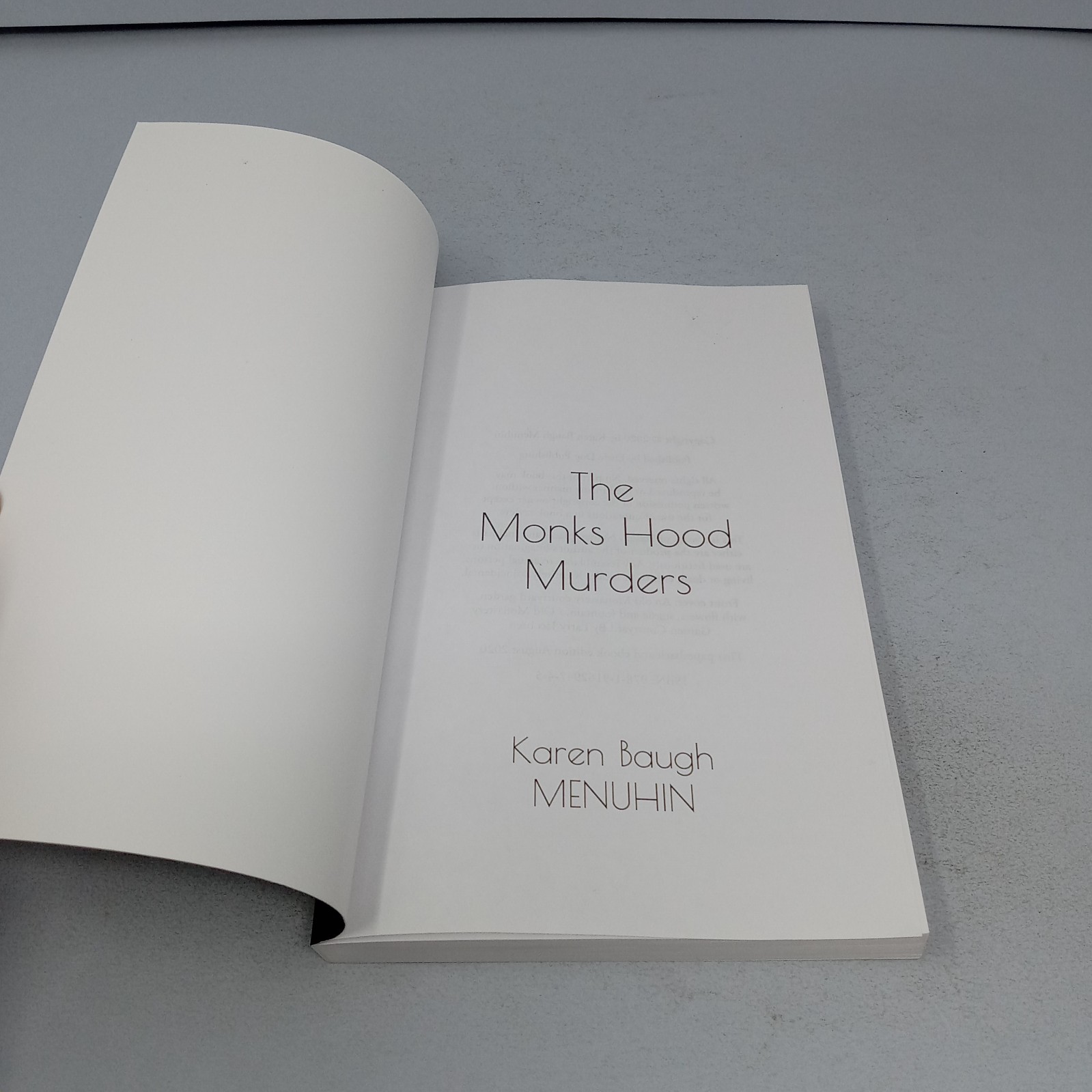 The Monks Hood Murders: 2020 Paperback by Karen Baugh Menuhin