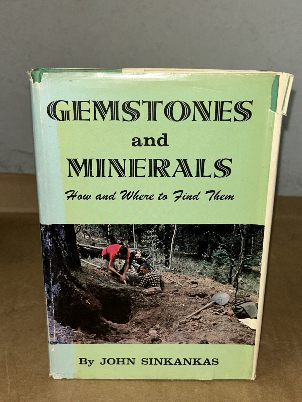 1961 Gemstones & Minerals, How & Where to Find Them By John Sinkankas HC+DJ