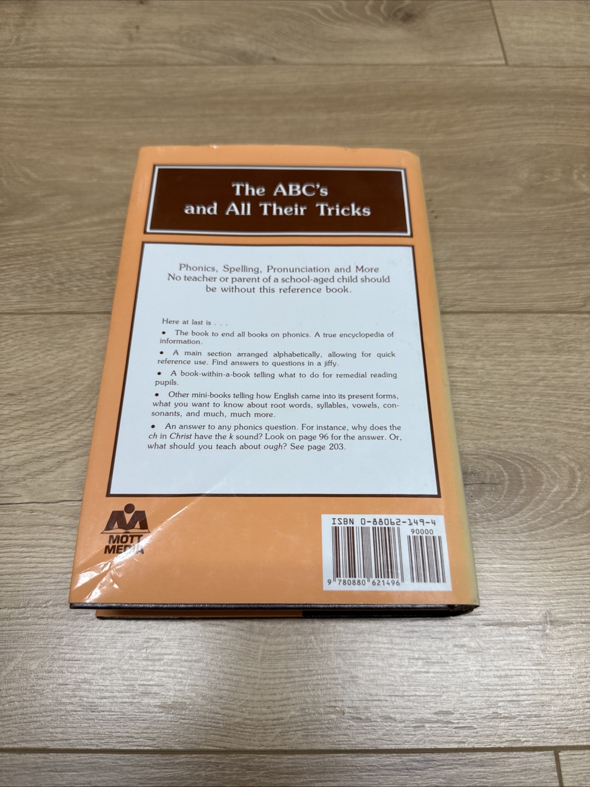 The ABC’s and All Their Tricks: The Complete Reference Book of Phonics and Spell