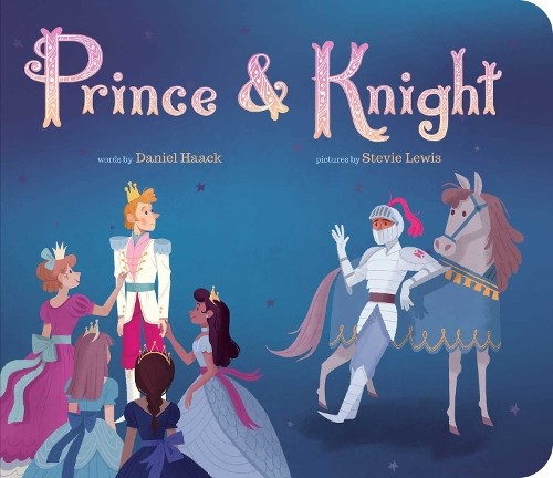 Daniel Haack Prince & Knight (Board Book) (UK IMPORT)