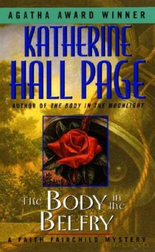 The Body in the Belfry: A Faith Fairchild Mystery – VERY GOOD