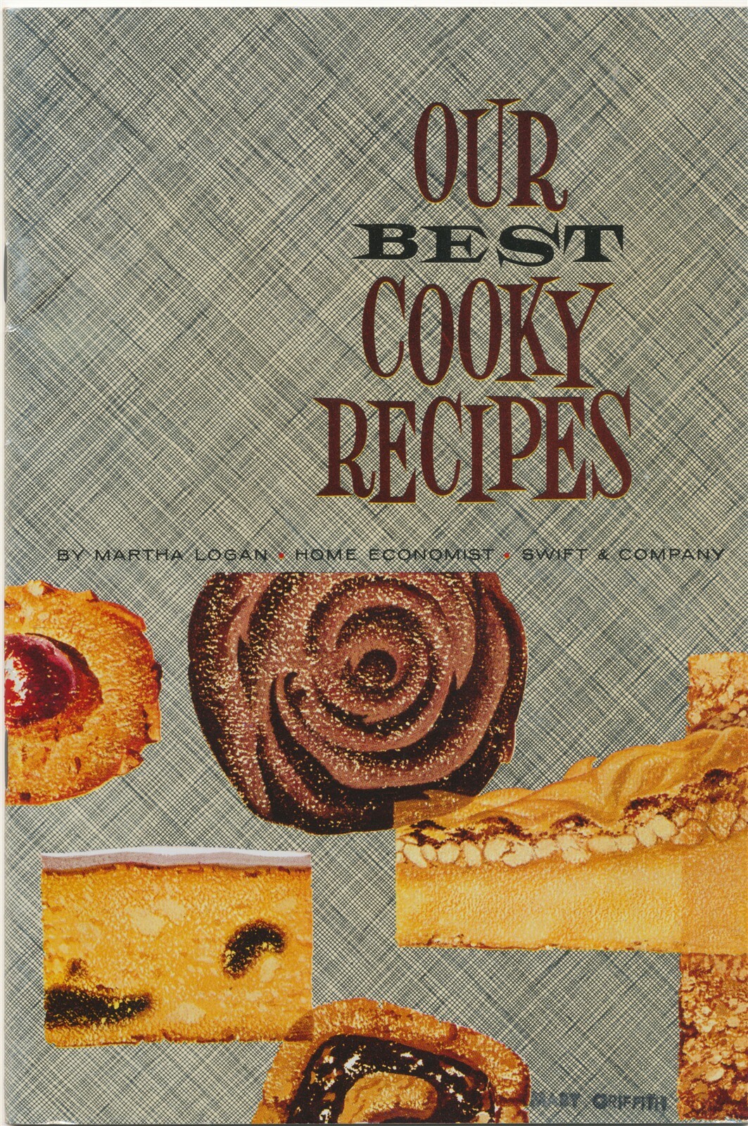 1964 Our Best Cooky Recipes Martha Logan Swift & Company 24 Pages Indexed Cookie