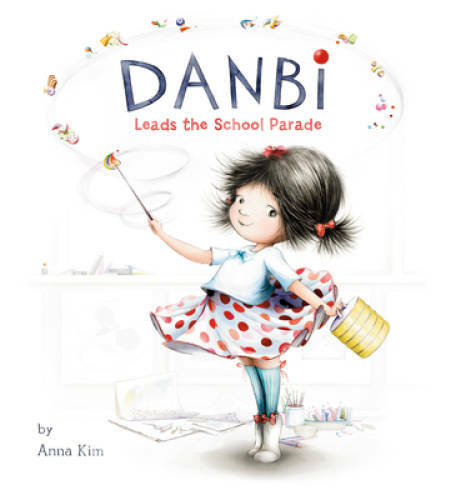 Danbi Leads the School Parade – Hardcover By Kim, Anna – GOOD