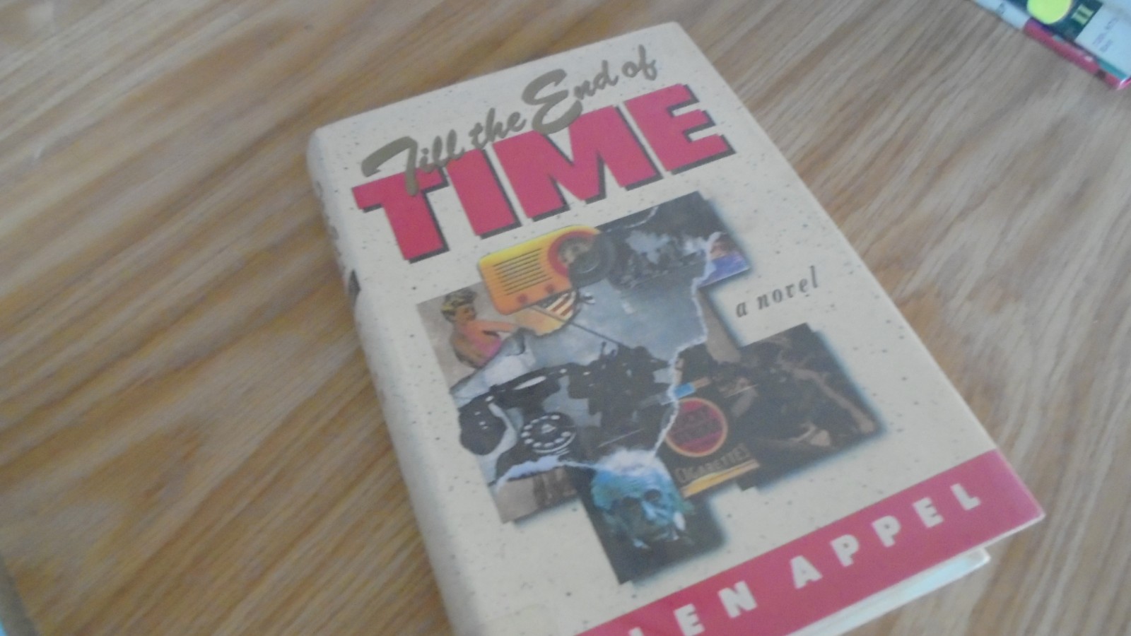 Till the End of Time by Allen Appel (1990, Hardcover