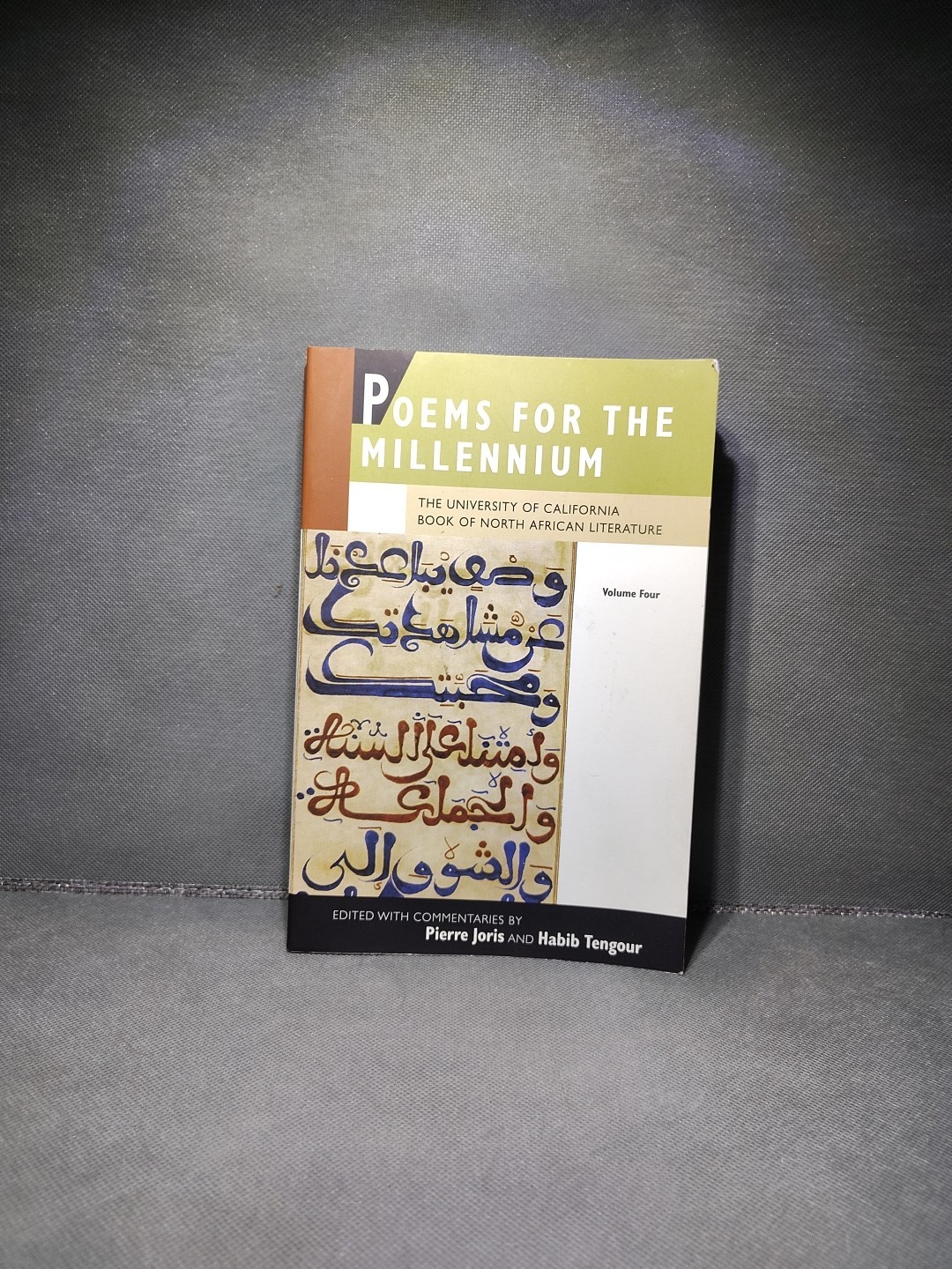Poems for the Millennium, Volume Four: The University of California Book of Nort