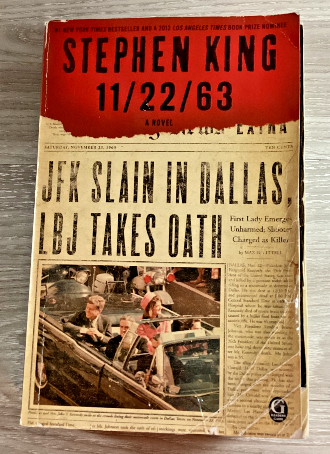 Stephen King 11/22/63 JFK Assassination Novel 2012 Trade Paperback First Edition