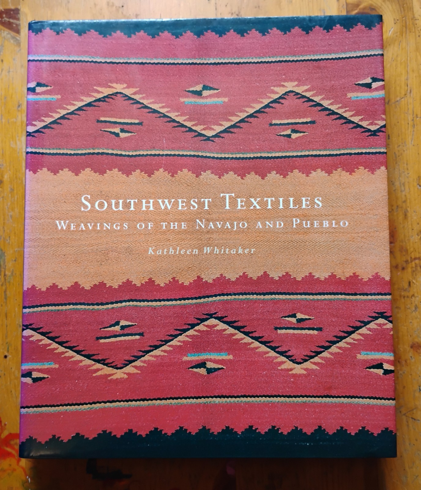 Southwest Textiles Weavings of the Pueblo and Navajo Kathleen Whitaker HC 2002