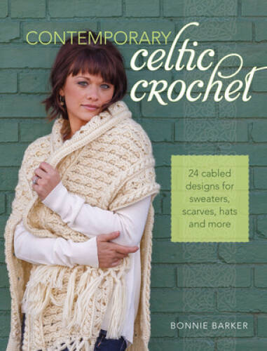 F&W Media Fons and Porter Books, Contemporary Celtic Crochet – Paperback – GOOD