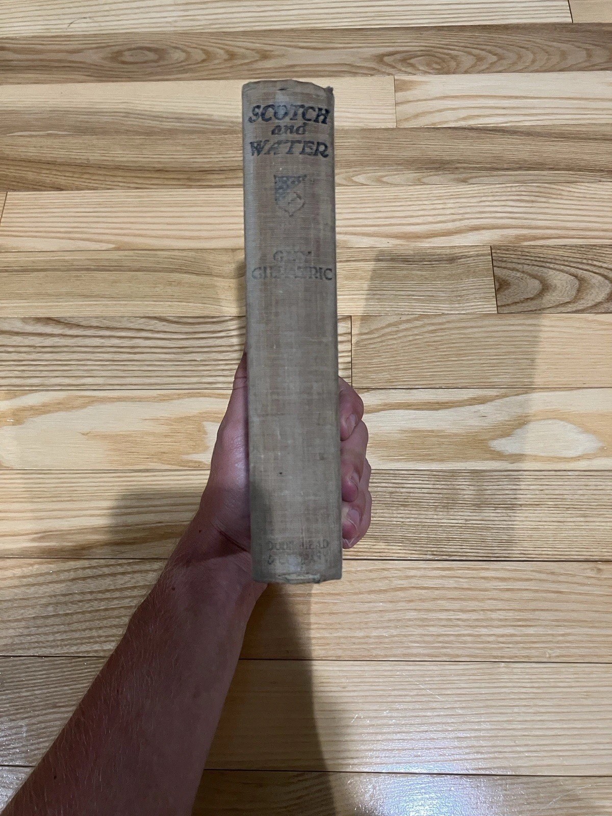 Scotch and Water – Guy Gilpatric – Dodd, Mead & Co 1931