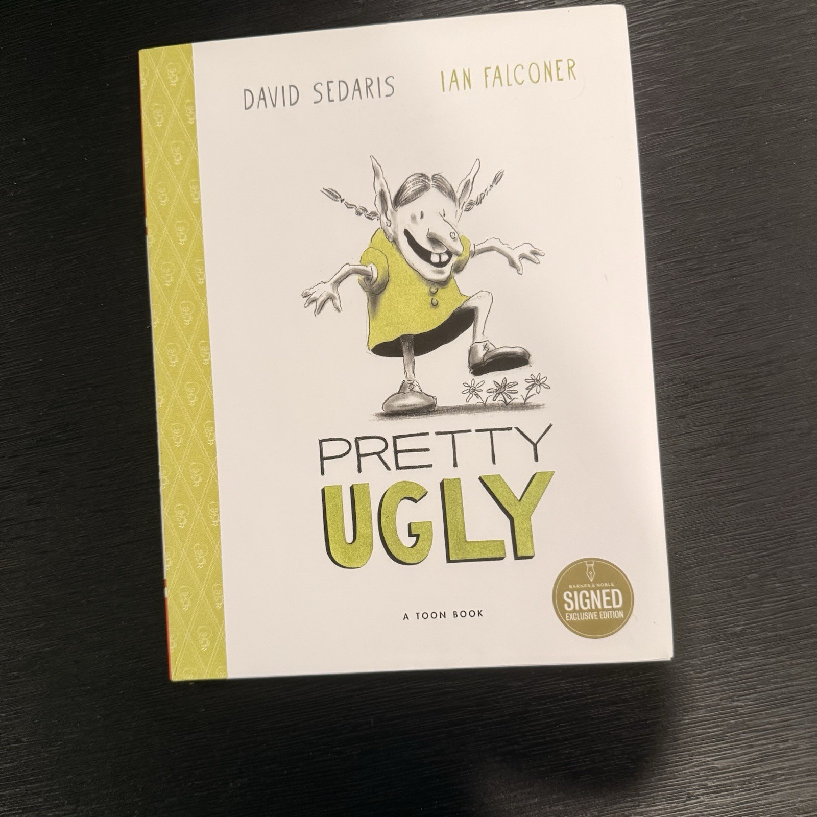 SIGNED 1st/1st Pretty Ugly by David Sedaris & Ian Falconer 2024 Hardcover