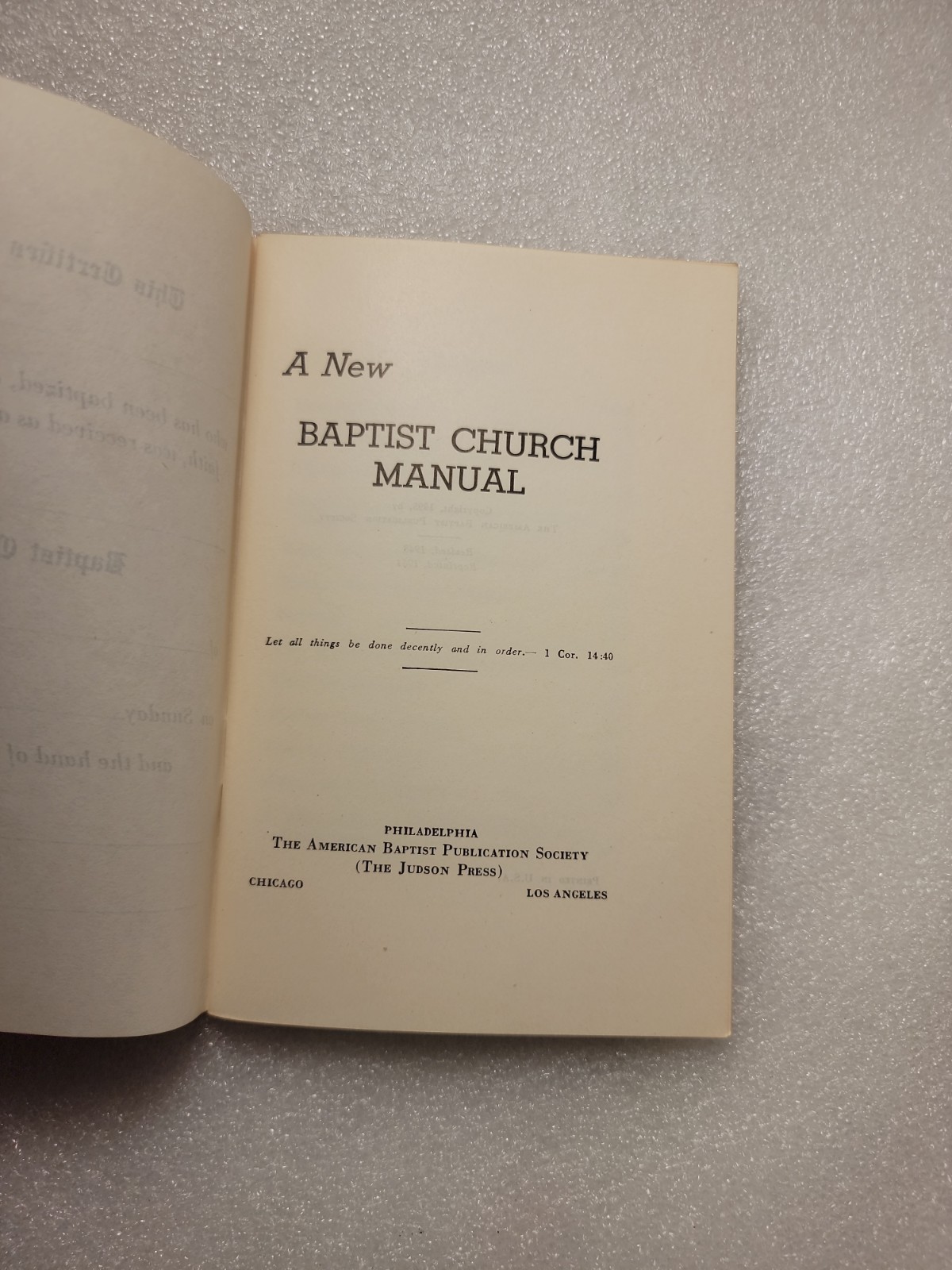 RARE FIND! EXCELLENT CONDITION! New Baptist Church Manual: The Judson Press.