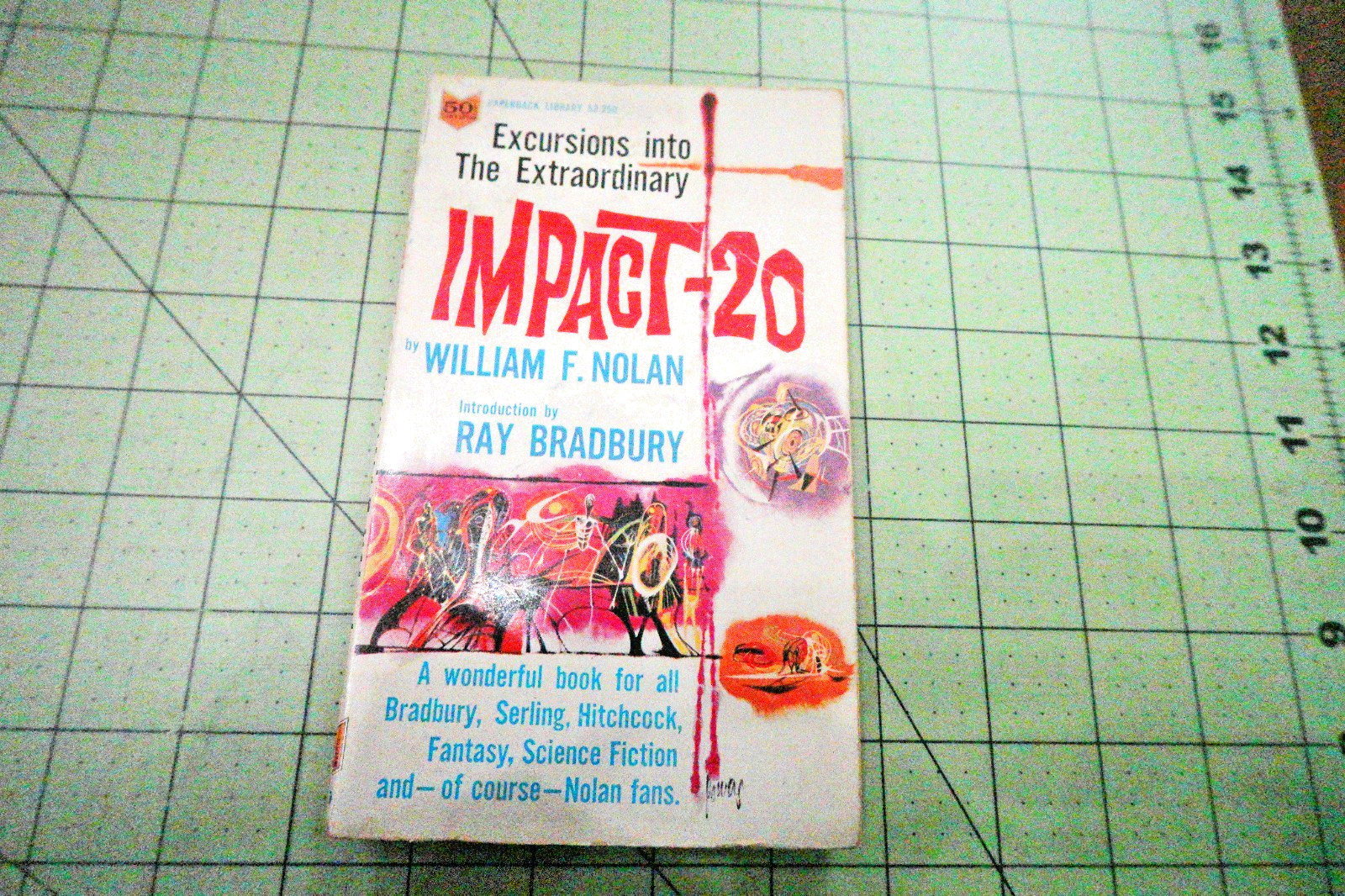 IMPACT-20 BY WILLIAM F. NOLAN INTRO BY RAY BRADBURY 1963 PBO PULP SF PBO