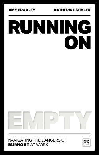 Running on Empty: Navigating the da… by Semler, Katherine Paperback / softback
