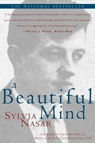 A Beautiful Mind: A Biography of John Forbes Nash, Jr., Winner of the Nob – GOOD