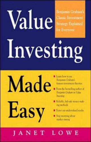 Value Investing Made Easy: Benjamin Graham’s Classic Investment