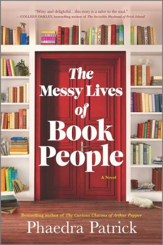 The Messy Lives of Book People – Paperback By Patrick, Phaedra – GOOD