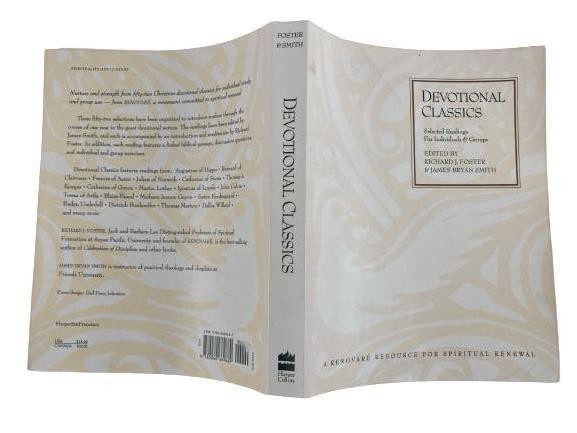 Devotional Classics by Richard J. Foster & James Bryan Smith 1993 PB